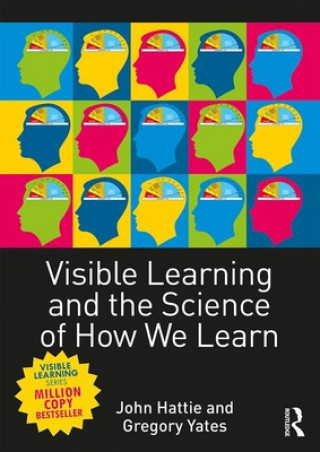 Книга Visible Learning and the Science of How We Learn John Hattie & Gregory Yates