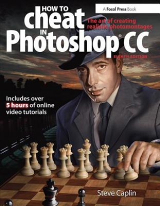 Könyv How To Cheat In Photoshop CC Steve Caplin