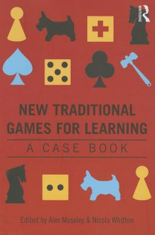 Buch New Traditional Games for Learning Alex Moseley