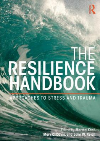 Könyv Resilience Handbook Martha Kent