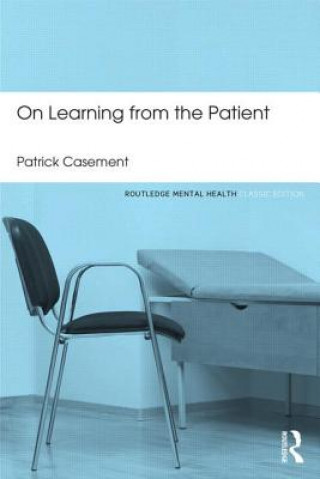 Carte On Learning from the Patient Patrick Casement