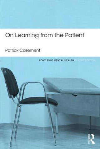 Livre On Learning from the Patient Patrick Casement