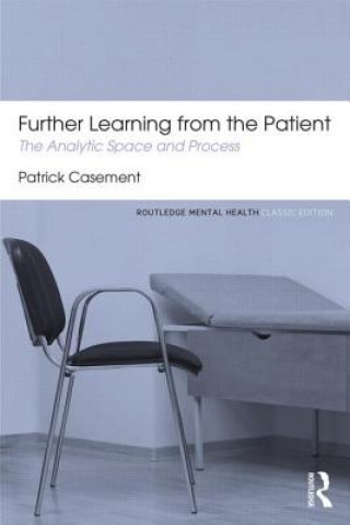 Книга Further Learning from the Patient Patrick Casement