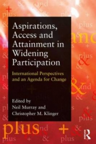 Livre Aspirations, Access and Attainment Neil Murray & Christopher Klinger