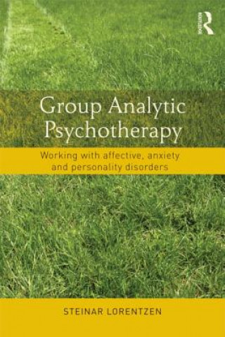 Książka Group Analytic Psychotherapy Steinar Lorentzen
