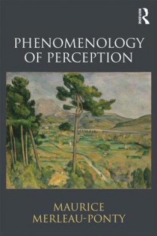 Könyv Phenomenology of Perception Maurice Merleau-Ponty