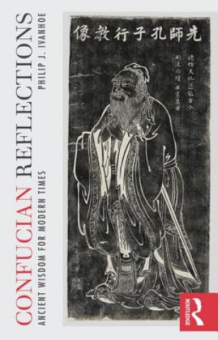 Carte Confucian Reflections Philip J Ivanhoe