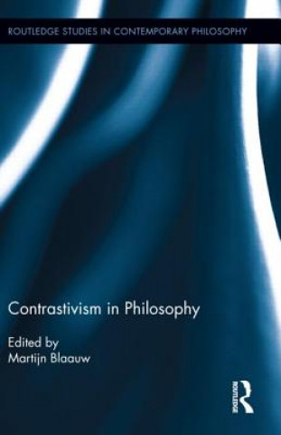 Könyv Contrastivism in Philosophy Martijn Blaauw