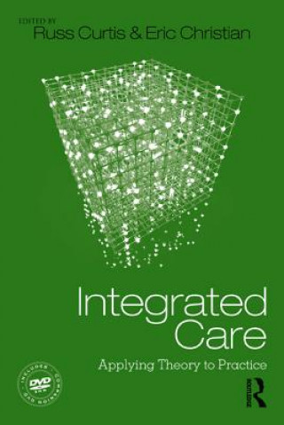 Knjiga Integrated Care Russ C Curtis