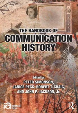 Książka Handbook of Communication History Peter Simonson