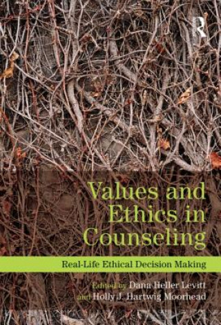 Kniha Values and Ethics in Counseling Dana Heller Levitt