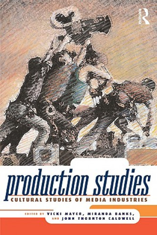 Kniha Production Studies Vicki Mayer