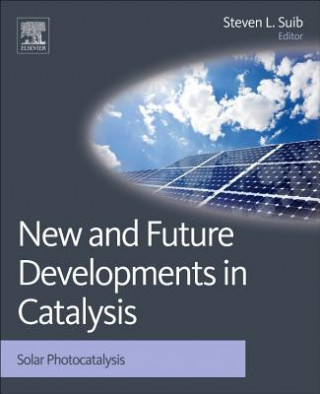 Carte New and Future Developments in Catalysis Steven L Suib