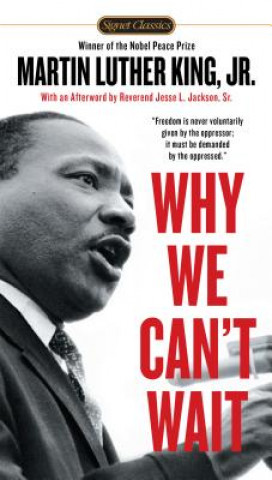 Kniha Why We Can't Wait Martin Luther King