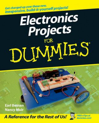 Könyv Electronics Projects for Dummies Earl Boysen