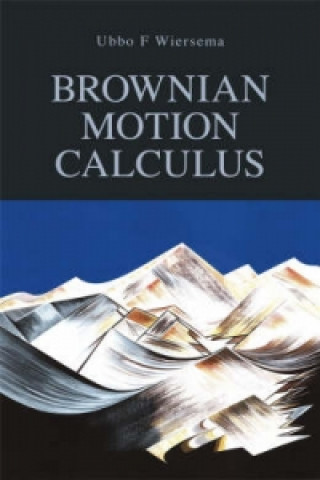 Könyv Brownian Motion Calculus Ubbo F Wiersema