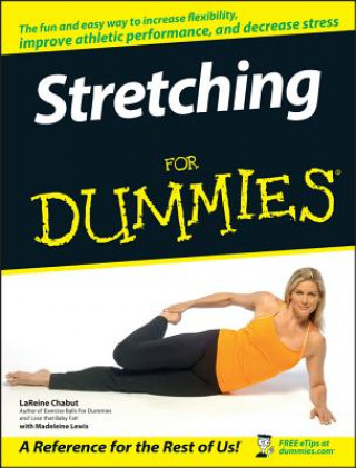 Carte Stretching For Dummies LaReine Chabut