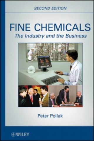 Livre Fine Chemicals - The Industry and the Business 2e Peter Pollak