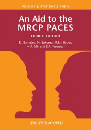 Kniha Aid to the MRCP PACES, Volume 2 Dev Banerjee