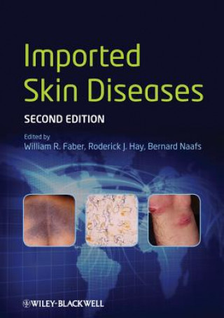 Kniha Imported Skin Diseases 2e William R Faber