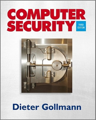 Kniha Computer Security 3e Dieter Gollmann