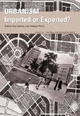 Kniha Urbanism - Imported or Exported? - Native Aspirations & Foreign Plans Joe Nasr