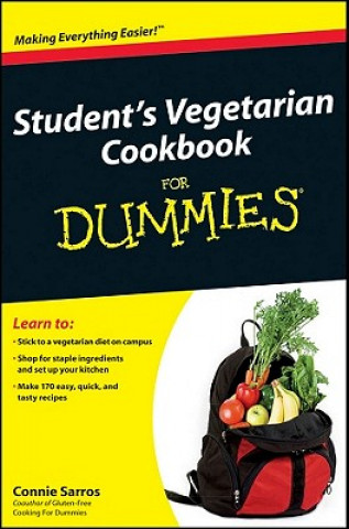 Carte Student's Vegetarian Cookbook For Dummies Connie Sarros