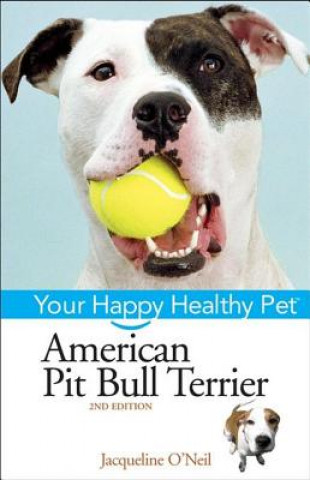 Kniha American Pit Bull Terrier Liz Palika