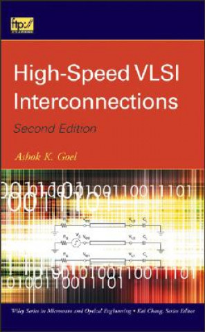 Knjiga High-Speed VLSI Interconnections Ashok K. Goel