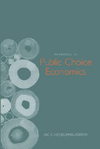 Kniha Readings in Public Choice Economics Jac C Heckelman