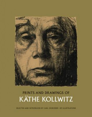 Книга Prints and Drawings Kathe Kollowitz
