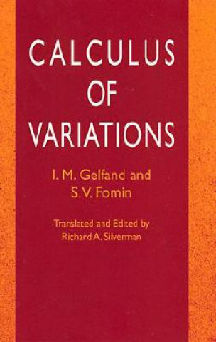 Kniha Calculus of Variations Isarel M. Gelfand