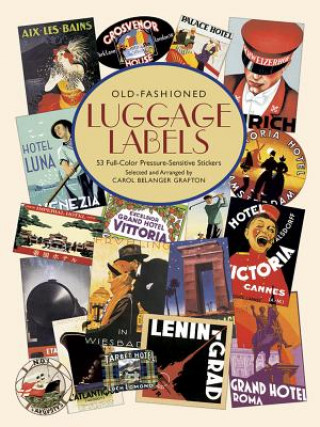 Könyv Old-fashioned Luggage Labels Carol Belanger Grafton