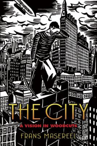 Kniha City Frans Masereel