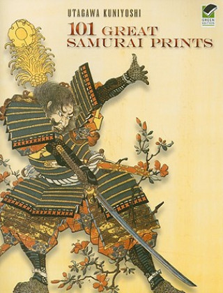 Книга 101 Great Samurai Prints Utagawa Kuniyoshi