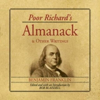 Carte Poor Richard's Almanack and Other Writings Benjamin Franklin