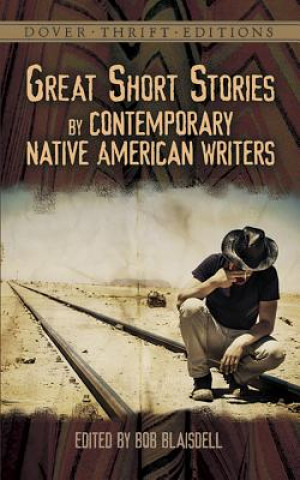 Książka Great Short Stories by Contemporary Native American Writers Bob Blaisdell