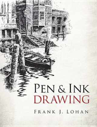 Książka Pen & Ink Drawing Frank Lohan