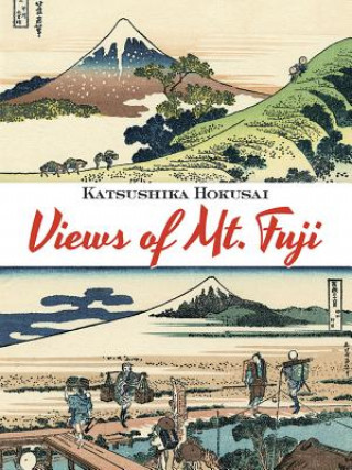 Könyv Views of Mt. Fuji Katsushika Hokusai