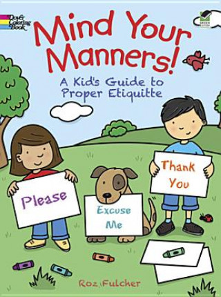 Knjiga Mind Your Manners! Roz Fulcher