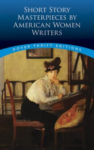 Książka Short Story Masterpieces by American Women Writers Clarence Strowbridge