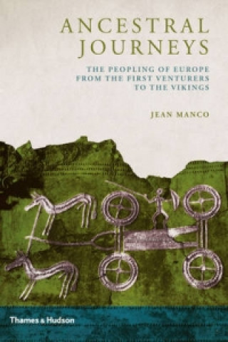 Книга Ancestral Journeys Jean Manco