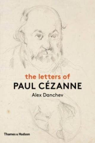 Kniha Letters of Paul Cezanne Alex Danchev