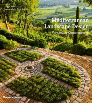 Kniha Mediterranean Landscape Design Louisa Jones