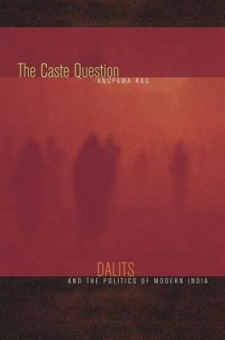 Carte Caste Question Anupama Rao