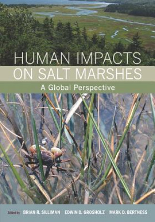 Книга Human Impacts on Salt Marshes BrianR Silliman