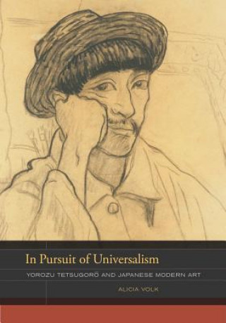 Kniha In Pursuit of Universalism Alicia Volk