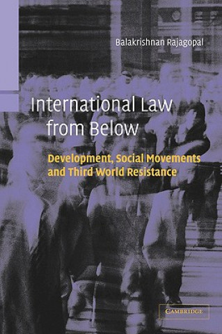 Kniha International Law from Below Balakrishnan Rajagopal