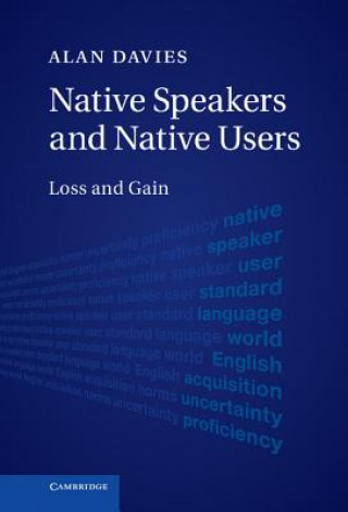 Könyv Native Speakers and Native Users Alan Davies