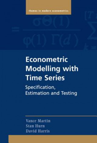 Könyv Econometric Modelling with Time Series Vance L Martin